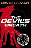The Devils Breath: Danger Zone