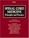Spinal Cord Medicine: Principles and Practice