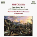 Bruckner: Symphony No. 3 (1873 Original Version, ed. Nowak)