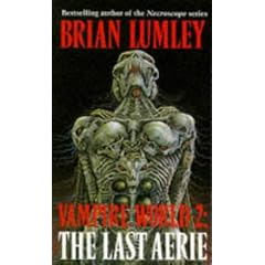 Vampire World: The Last Aerie Bk.2 (Roc)