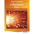 BTEC National E-Business Book 1 by John Goymer