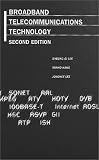 Broadband Telecommunications Technology (Artech House Telecommunications Library) (Artech House Telecommunications Library)