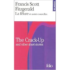 La f�lure et autres nouvelles : The Crack-Up and other short stories