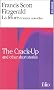 La f�lure et autres nouvelles : The Crack-Up and other short stories