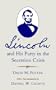 Lincoln and His Party in the Secession Crisis
