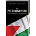 Die Pal�stinenser: Volk im Brennpunkt der Geschichte