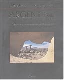 Revue Hermé  / Argentine : Visions de nature et d'histoire