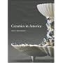 Ceramics in America 2007