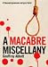 Books : A Macabre Miscellany