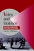 Votes and Violence: Electoral Competition and Ethnic Riots in India (Cambridge Studies in Comparative Politics)