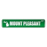  MOUNT PLEASANT ST  STREET SIGN USA CITY MICHIGAN