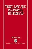 Tort law and economic interests