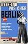 Week-end pas cher � Berlin 2010