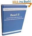 Basel II - Auswirkungen auf die Finanzierung / Unternehmen und Banken im Strukturwandel