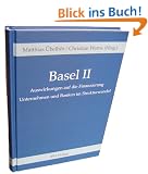 Basel II - Auswirkungen auf die Finanzierung / Unternehmen und Banken im Strukturwandel