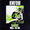 Naïve: Hell to Go