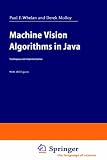 Machine vision algorithms in Java : techniques and implementation