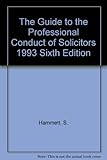 The guide to the professional conduct of solicitors
