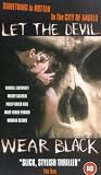 VHS : Let The Devil Wear Black [1998]