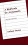A Rulebook for Arguments
