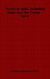 Travels In India, Including Sinde And The Punjab -  Vol II