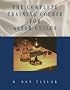 The Complete Training Course for Altar Guilds