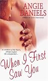 When I First Saw You