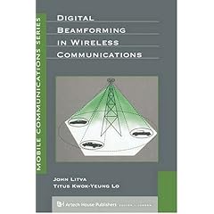 Digital Beamforming in Wireless Communications (Mobile Communications Library)