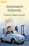Frauen l�gen besser