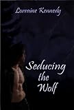 Seducing the Wolf