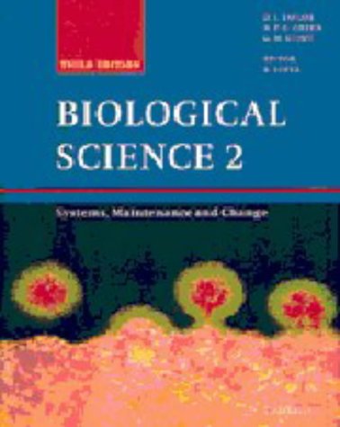 Biological Science 2: Systems, Maintenance and Change: v. 2