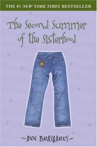 The Second Summer of the Sisterhood (Sisterhood of the Traveling Pants)