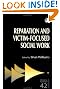 Reparation and Victim-Focused...
