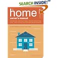The Home Owner's Manual: Operating Instructions, Troubleshooting... by  Dan Ramsey