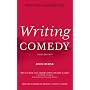 Writing Comedy (Writing Handbooks) (Writing Handbooks)