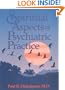 Spiritual Aspects of Psychiatric Practice