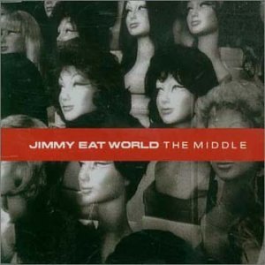 Jimmy Eat World - Middle / A Praise Chorus - Zortam Music