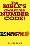 The Bible's Awesome Number Code!