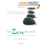 Ten Zen Seconds