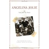 Angelina Jolie's: Notes from My Travels