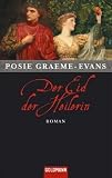 Der Eid der Heilerin: Roman - Posie Graeme-Evans