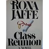 Class reunion : a novelby Rona Jaffe