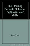 The Housing Benefits Scheme : implementation