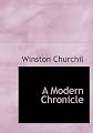 A Modern Chronicle