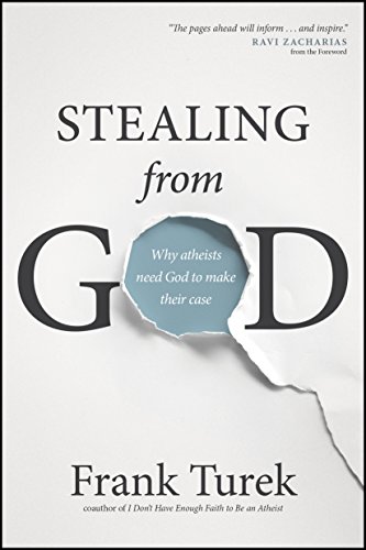 Download Stealing from God: Why Atheists Need God to Make Their Case Download Stealing from God: Why Atheists Need God to Make Their Case
