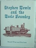 Stephen Lewin and the Poole Foundry