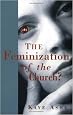 The Feminization of the Church?