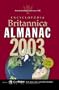 Encyclopaedia Britannica Almanac 2003 (Encyclopedia Britannica Almanac)