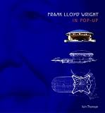 Frank Lloyd Wright in Pop-Up