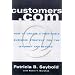 Customers.com: How to Create a Profitable Business Strategy for the Internet and Beyond